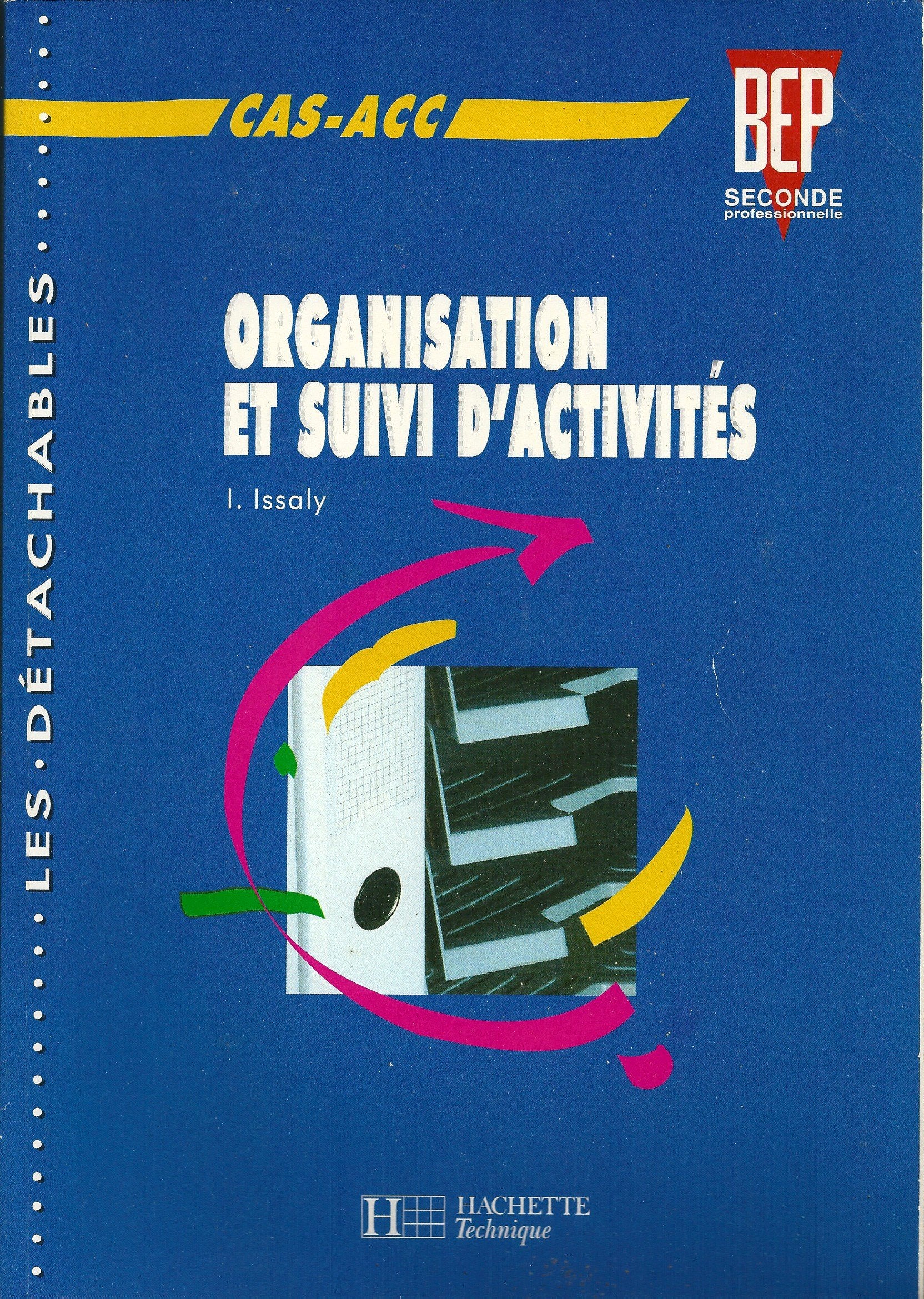 Organisation et suivi d'activités, seconde professionnelle : CAS-ACC Books