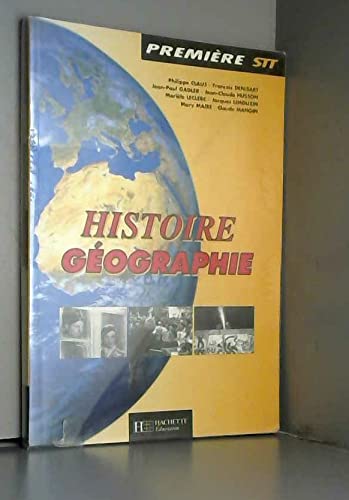 Histoire - géographie, 1re STT. Livre de l'élève, ancienne édition 1995 book