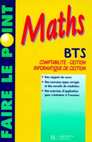 Faire le point en Maths - BTS Comptabilité-Gestion , Informatique de Gestion book