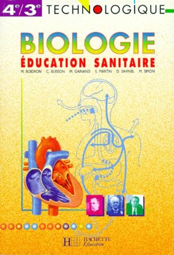 Biologie, éducation sanitaire, 4e-3e. Livre de l'élève book