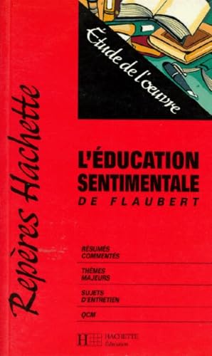 "L'éducation sentimentale" de Flaubert: Étude de l'oeuvre Books