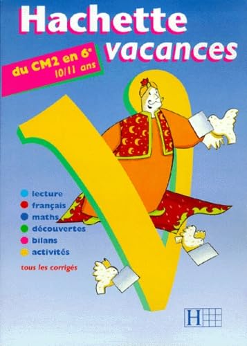 Hachette Vacances Du Cm2 En 6eme. Edition 1999 Books