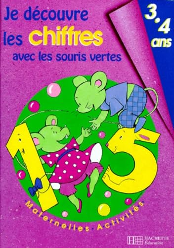 Je Decouvre Les Chiffres Avec Les Souris Vertes Books