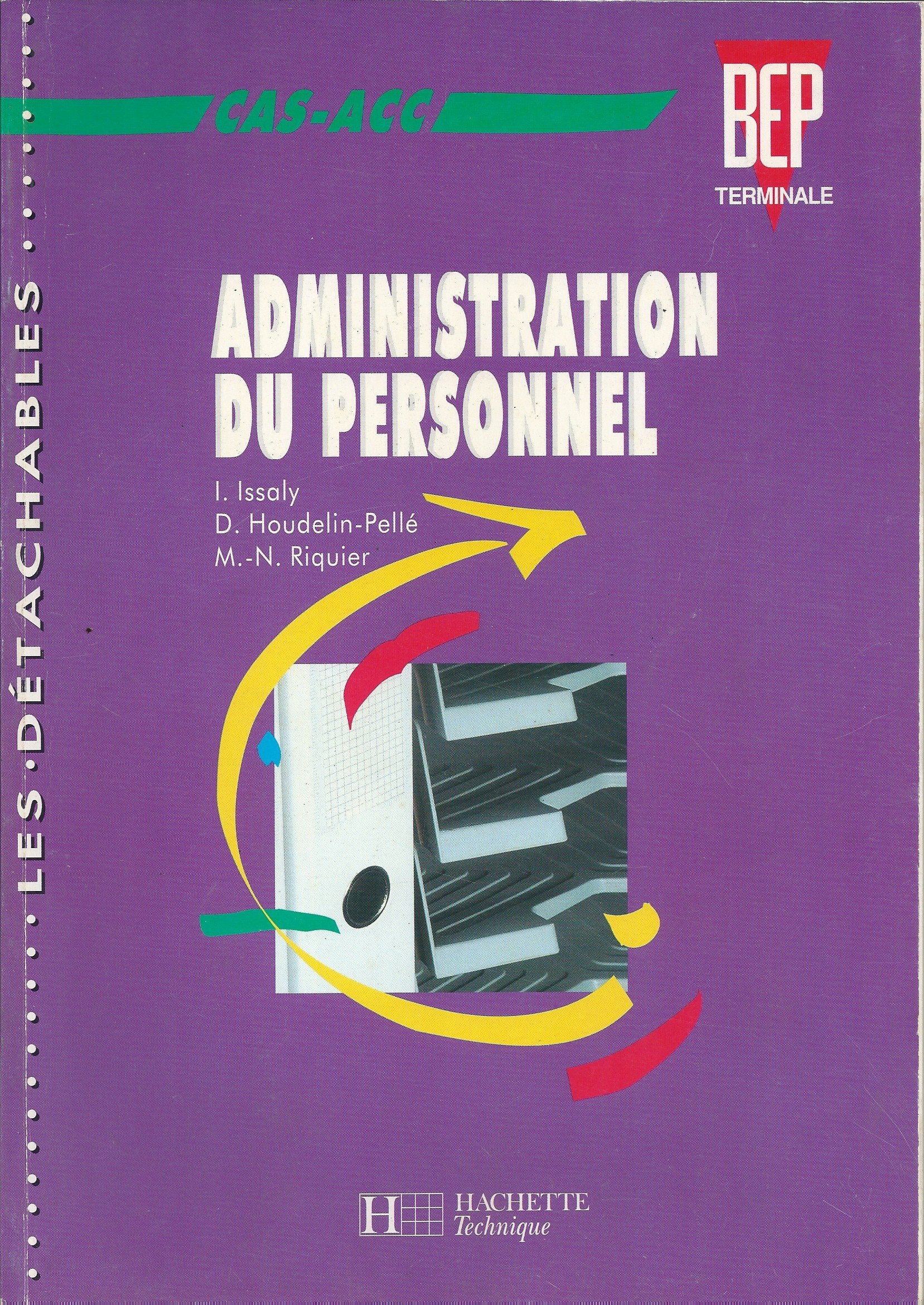 Administration du personnel, terminale CAS, ACC : livre de l'élève Books
