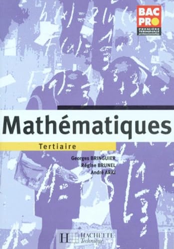 Maths, BAC PRO tertiaire, 1re et terminale. Livre de l'élève book