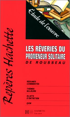 Les rêveries du promeneur solitaire, Rousseau Books