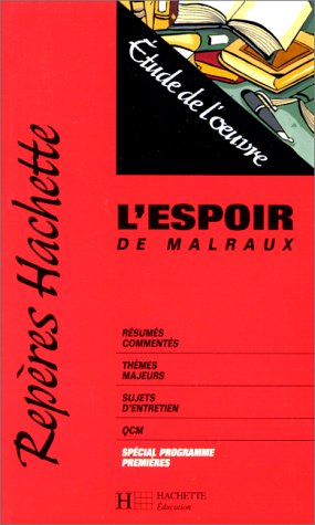 L'Espoir De Malraux Etude De L'Oeuvre Books