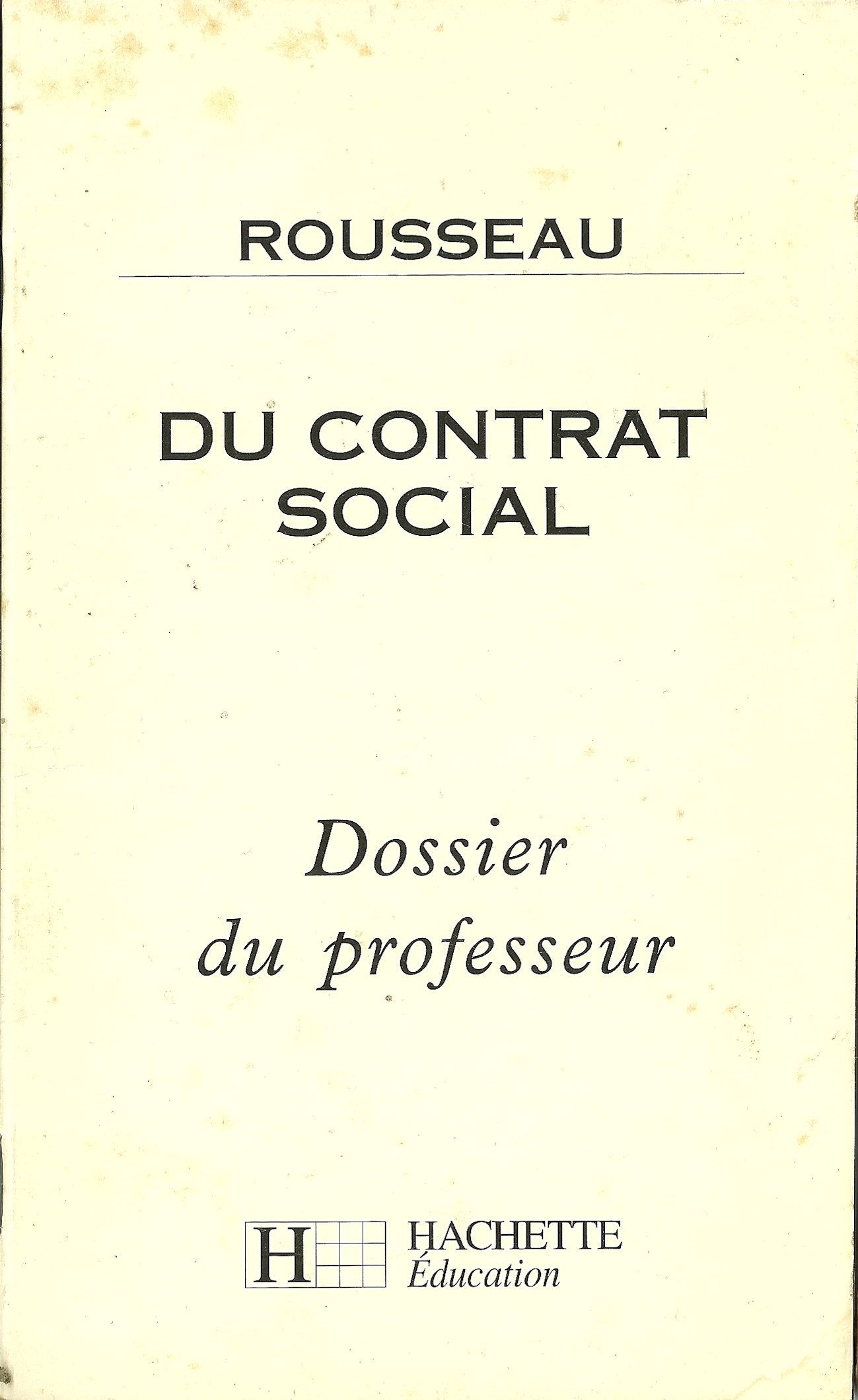Rousseau, "Du contrat social": Dossier du professeur Books