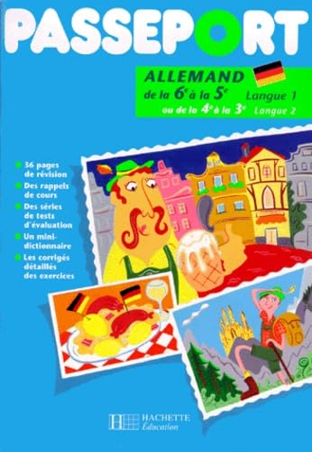 Passeport Allemand De La 6eme A La 5eme Langue 1 Ou De La 4eme A La 3eme Langue 2 Books