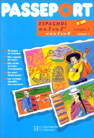 Passeport Espagnol De La 3eme A La Seconde Langue 2 Ou De La 5eme A La 4eme Langue 1 Books