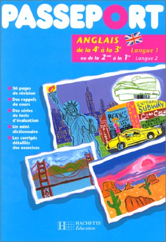 Passeport Anglais De La 4° A La 3° Langue 1 Ou De La Seconde A La Premiere Langue 2 Books