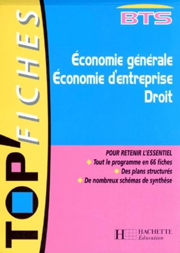 Économie générale, économie d'entreprise, droit: BTS book