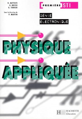 Physique appliquée, 1ère STI Génie électronique book