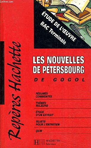 Etude de l'oeuvre : Les nouvelles de Pétersbourg de Gogol book