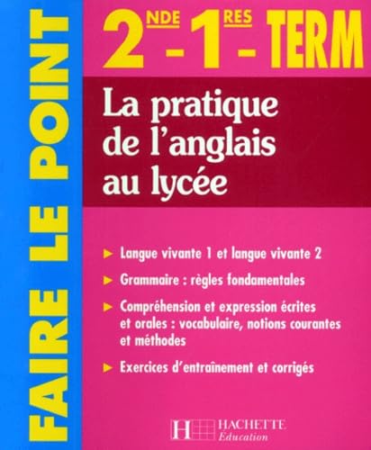 La Pratique De L'Anglais Au Lycee Books