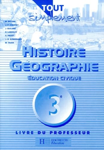 Histoire - Géographie - Education civique, 3ème (Livre du professeur) book