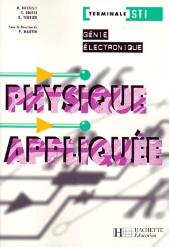 Physique appliquée, terminale STI génie électronique Books