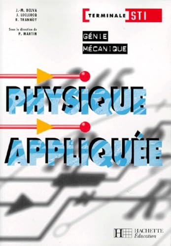 Physique appliquée Terminale STI Génie mécanique Books