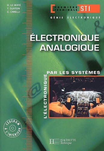 Electronique, terminale STI génie électronique 2, Analogique : Livre de l'élève Books