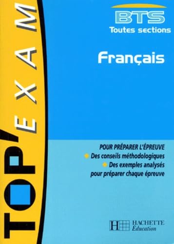 Top'exam, BTS toutes sections. Français book
