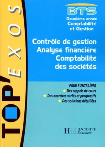 Contrôle de gestion, analyse financière, comptabilité des sociétés: BTS deuxième année, comptabilité et gestion book