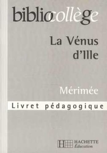 La Vénus d'Ille: Livret pédagogique Books