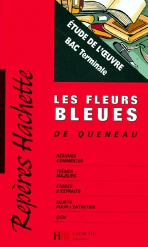 Les Fleurs bleues, Queneau : étude de l'oeuvre book