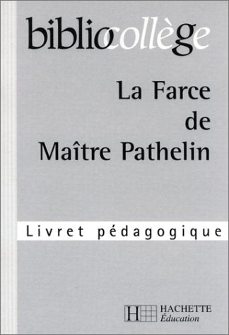 La Farce de Maître Pathelin (livret pédagogique) Books