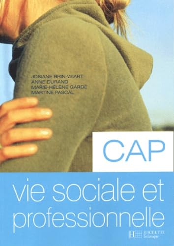 Vie Sociale Et Professionnelle Cap Books