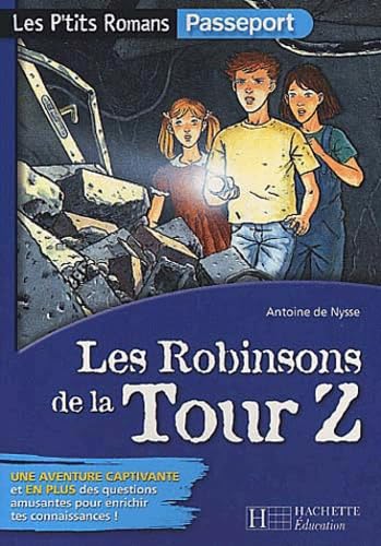 Les Robinsons de la tour Z book