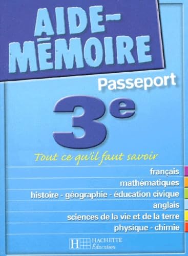 Aide-Mémoire Passeport : 3e - 14-15 ans Books