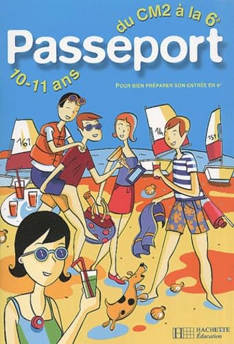 Pour bien préparer son entrée en 6e: Du CM2 à la 6e/10-11 ans Books