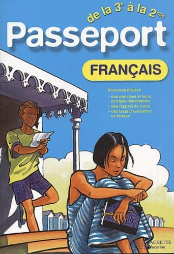 Passeport : Français, de la 3e à la 2de - 14-15 ans (+ corrigé) book