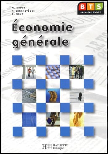 Economie Generale Bts 1ere Annee book
