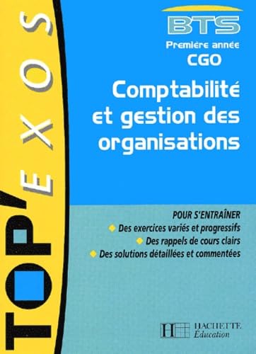 Comptabilite Et Gestion Des Organisations Bts 1ere Annee Cgo Books