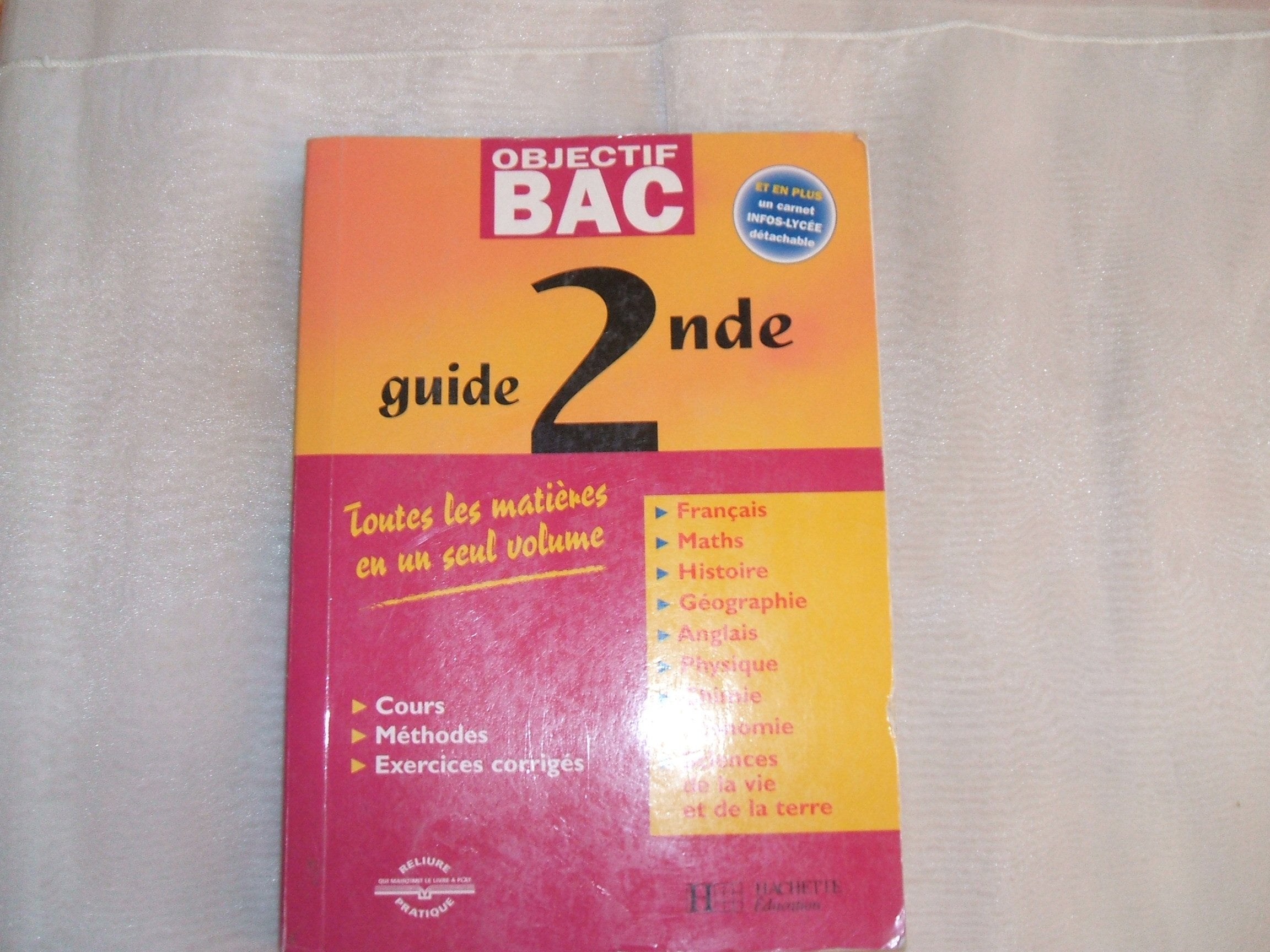 Guide 2nde : Toutes les matières en un seul volume book