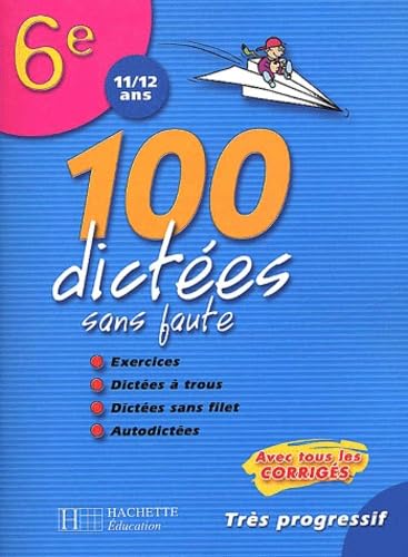 Product Image: 100 dictées sans faute sixième