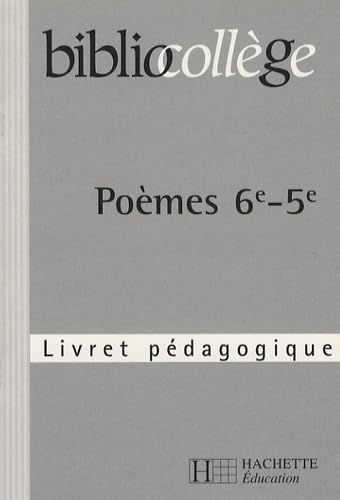 Poèmes 6e-5e: Livret pédagogique Books