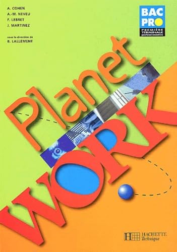 Product Image: Anglais 1ere Et Terminale Bac Pro Planet Work