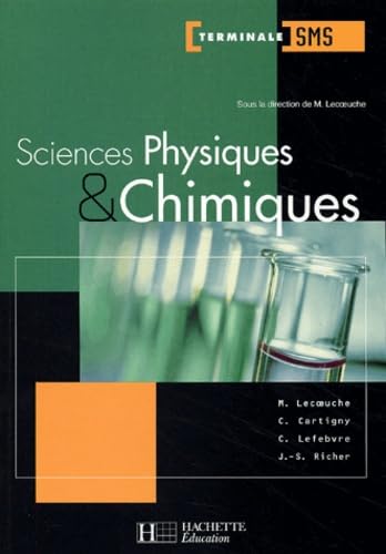 Sciences physiques et chimiques, terminale SMS : Livre de l'élève book