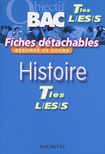 Objectif Bac - Fiches détachables : Histoire, terminales L - ES - S book