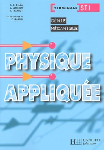 Physique Appliquee Terminale Sti Genie Mecanique Books