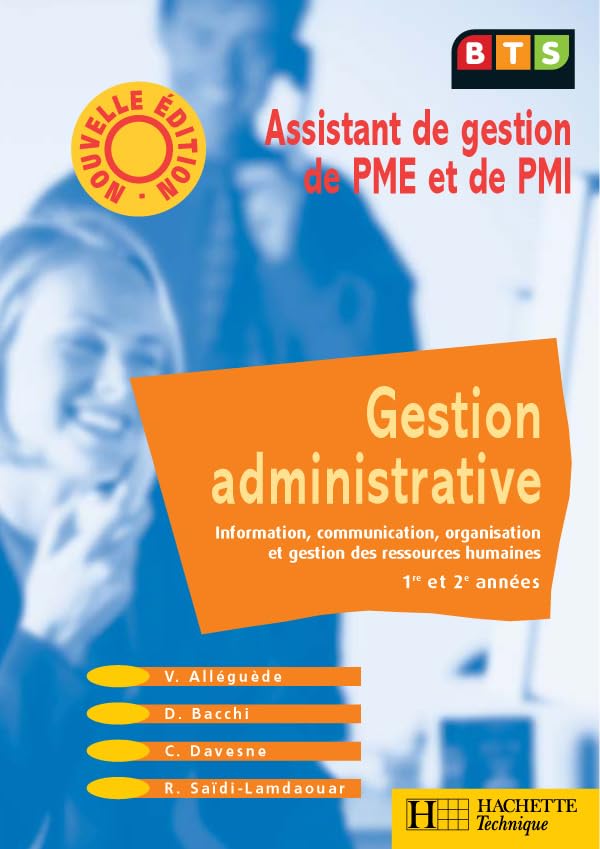 Gestion administrative, BTS PME-PMI, Livre de l'élève, éd. 2003 Books