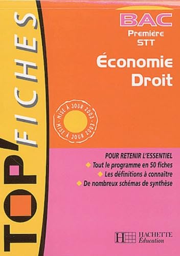 Top Fiches Bac : Economie - Droit, 1ère STT (Livre de l'élève) book
