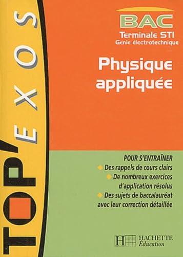 Physique appliquée Terminale STI Génie électrotechnique Books
