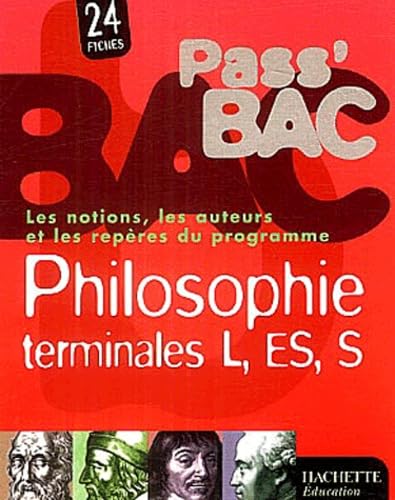Pass'Bac : Philosophie, terminales L - ES - S (Fiches) book