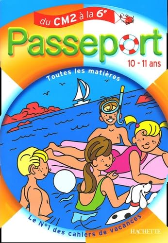 Passeport 10-11 ans : Du CM2 à la 6e Books