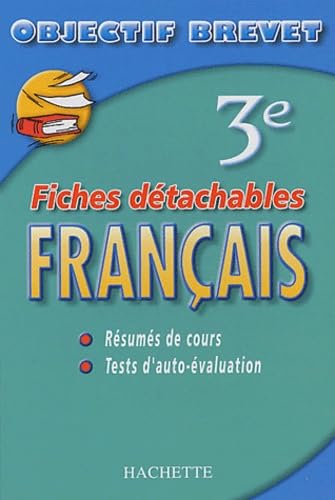 Objectif Brevet - Fiches détachables : Français, 3e book