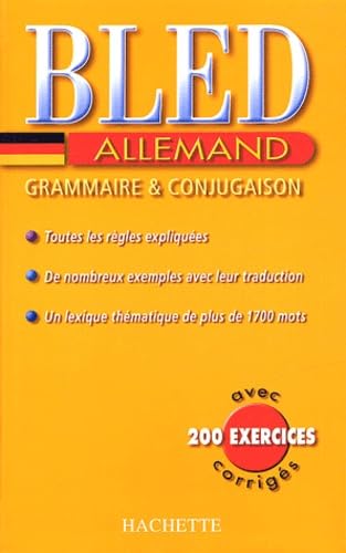 Bled : Allemand, édition 2004: Grammaire & conjugaison Books