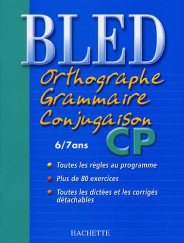 Orthographe, Grammaire, Conjugaison, CP: 6/7 ans Books
